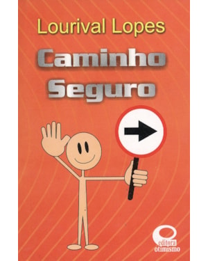 CAMINHO SEGURO
