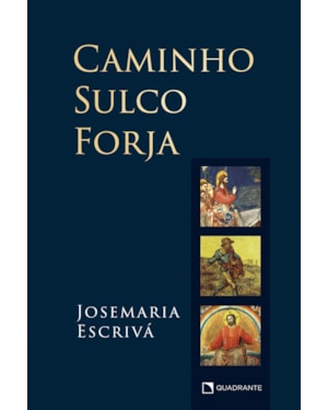 CAMINHO, SULCO, FORJA