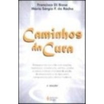 CAMINHOS DA CURA