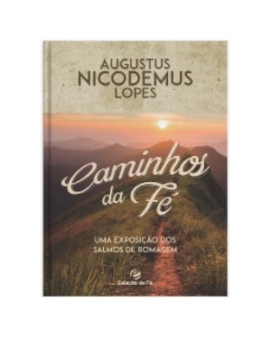 CAMINHOS DA FÉ