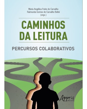 CAMINHOS DA LEITURA: PERCURSOS COLABORATIVOS