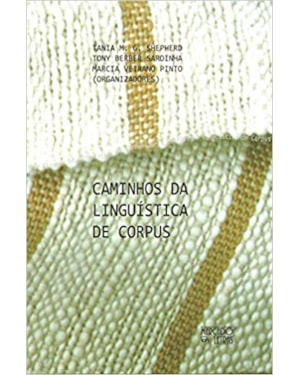 Caminhos da linguística de corpus