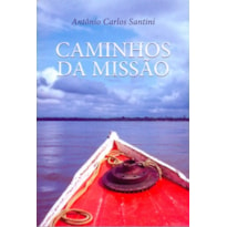 CAMINHOS DA MISSAO