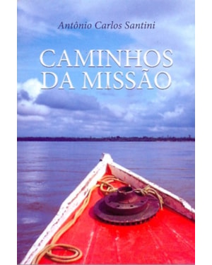 CAMINHOS DA MISSAO