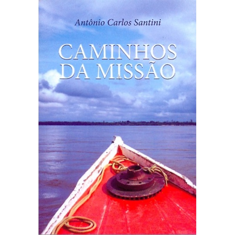 CAMINHOS DA MISSAO