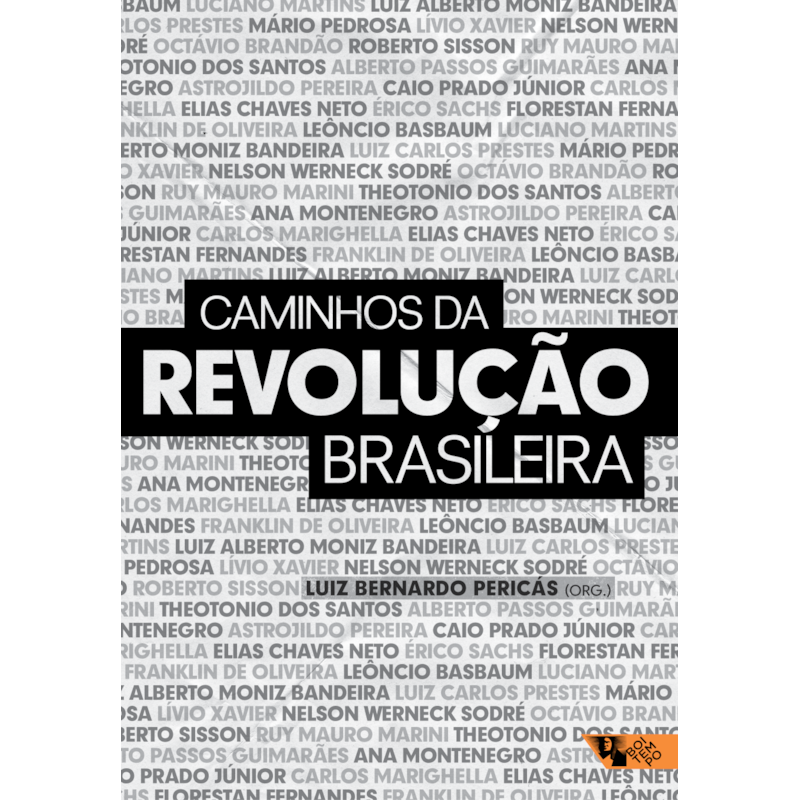 CAMINHOS DA REVOLUÇÃO BRASILEIRA