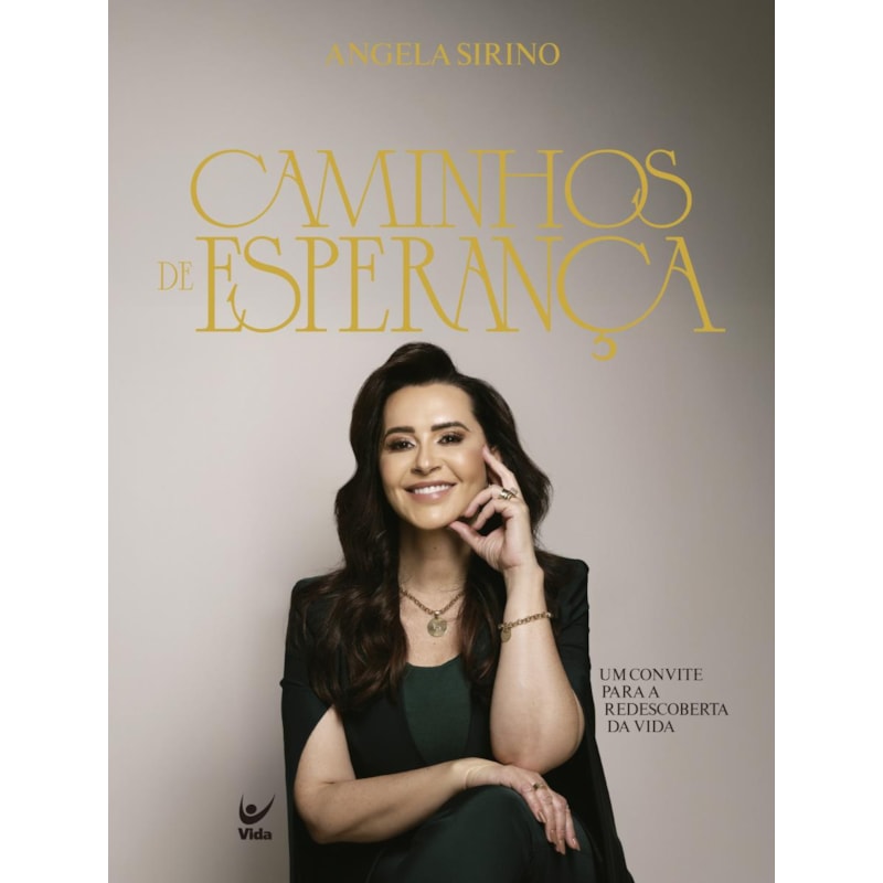 Caminhos de esperança: Um convite para a redescoberta da vida