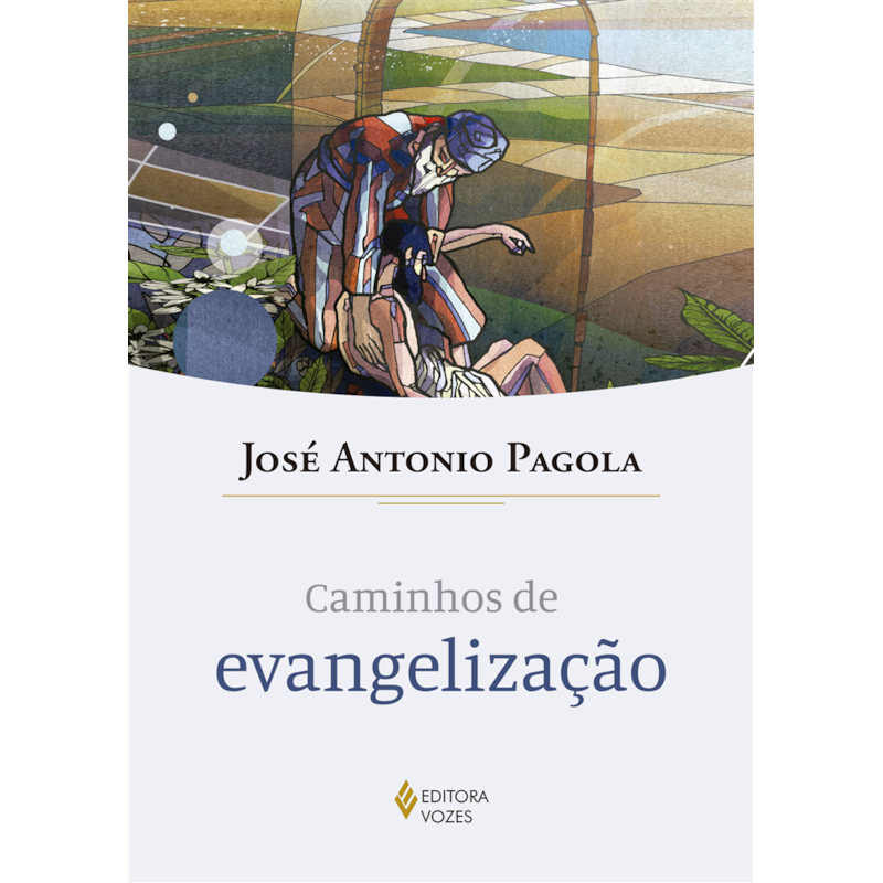 CAMINHOS DE EVANGELIZAÇÃO
