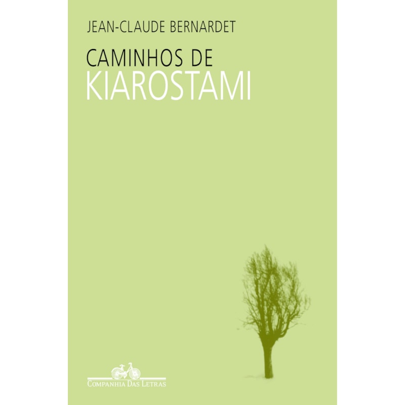 CAMINHOS DE KIAROSTAMI