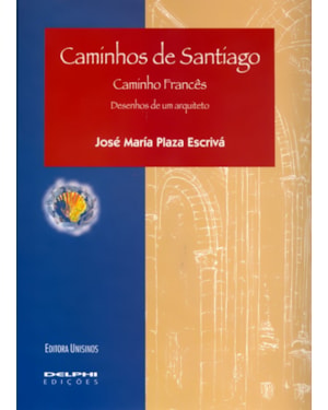 CAMINHOS DE SANTIAGOS