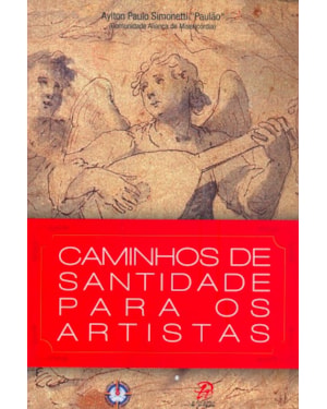 Caminhos de santidade para os artistas