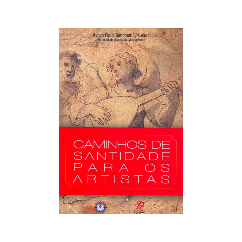 Caminhos de santidade para os artistas