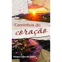 Caminhos do coração
