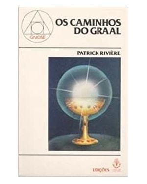 CAMINHOS DO GRAAL