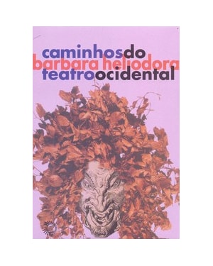 CAMINHOS DO TEATRO OCIDENTAL