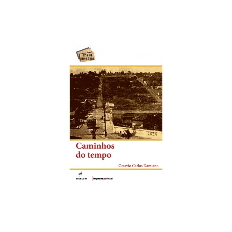 CAMINHOS DO TEMPO