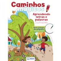 CAMINHOS MÁGICOS - APRENDENDO LETRAS E PALAVRAS