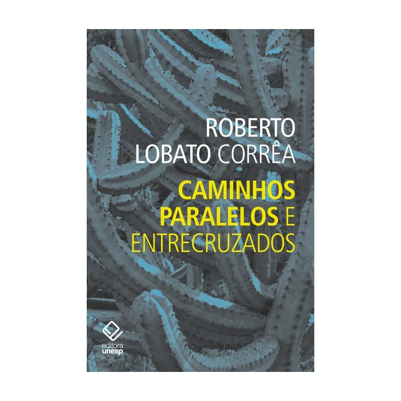 CAMINHOS PARALELOS E ENTRECRUZADOS