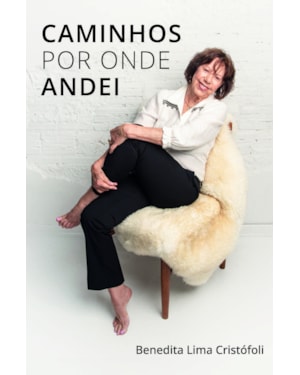 Caminhos Por Onde Andei