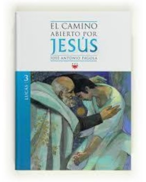 CAMINO ABIERTO POR JESUS.LUCAS 3 - 2ª