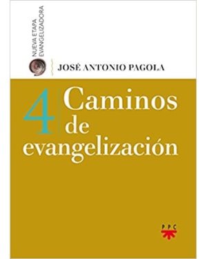 CAMINOS DE EVANGELIZACION 4