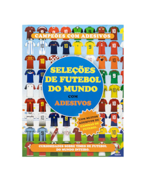 CAMPEÕES COM ADESIVOS: SELEÇÕES DE FUTEBOL DO MUNDO