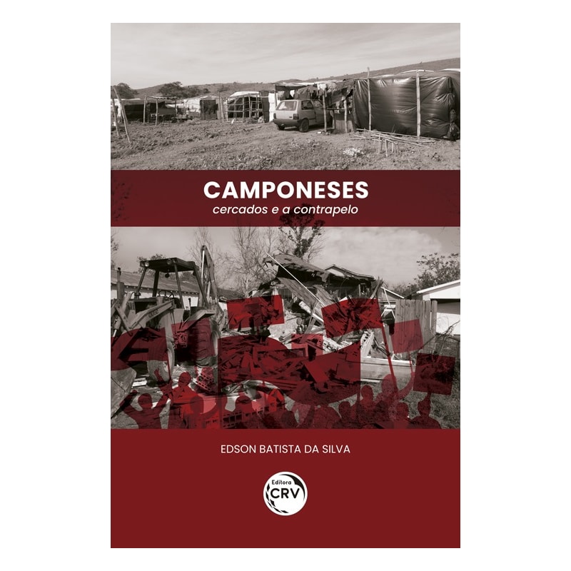 CAMPONESES: CERCADOS E A CONTRAPELO