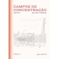 CAMPOS DE CONCENTRAÇÃO