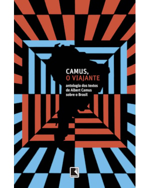 CAMUS, O VIAJANTE