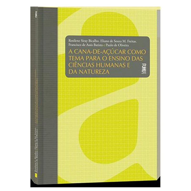 CANA-DE-ACUCAR - COMO TEMA PARA O ENSINO DAS CIENCIAS - 1
