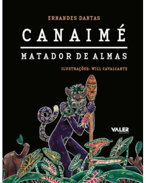 CANAIMÉ - MATADOR DE ALMAS