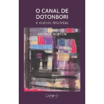 CANAL DE DOTOMBORI, O