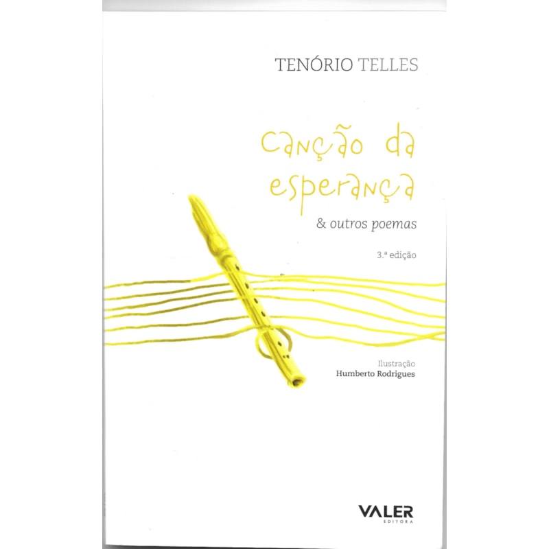CANÇÃO DA ESPERANÇA & OUTROS POEMAS