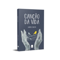 CANÇÃO DA VIDA