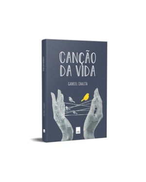 CANÇÃO DA VIDA