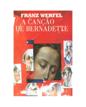 CANÇÃO DE BERNADETTE