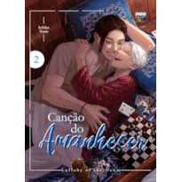 CANÇÃO DO AMANHECER: VOLUME 2