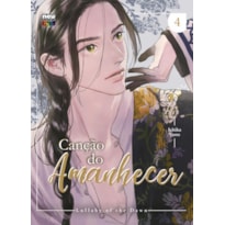CANÇÃO DO AMANHECER: VOLUME 4