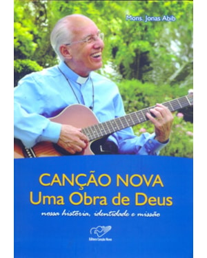 CANCAO NOVA UMA OBRA DE DEUS