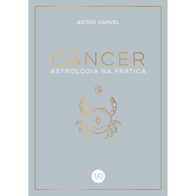 CÂNCER - ASTROLOGIA NA PRÁTICA