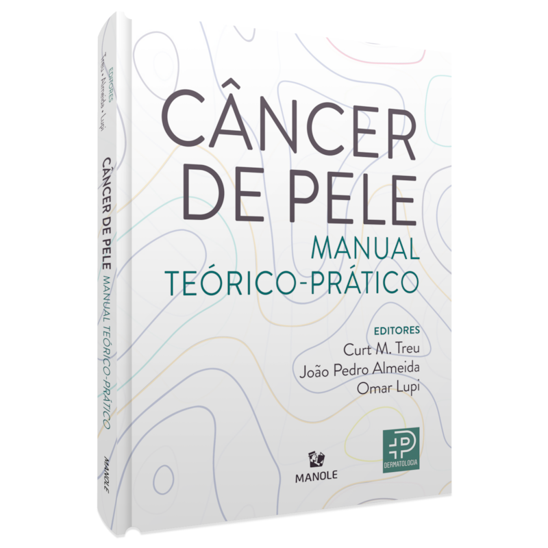 CÂNCER DE PELE: MANUAL TEÓRICO-PRÁTICO