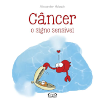 CÂNCER: O SIGNO SENSÍVEL