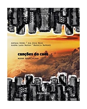 CANÇÕES DO CAOS - VOZES BRASILEIRAS