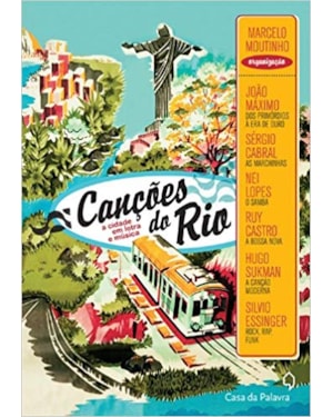 CANCOES DO RIO - A CIDADE EM LETRA E MUSICA - 1