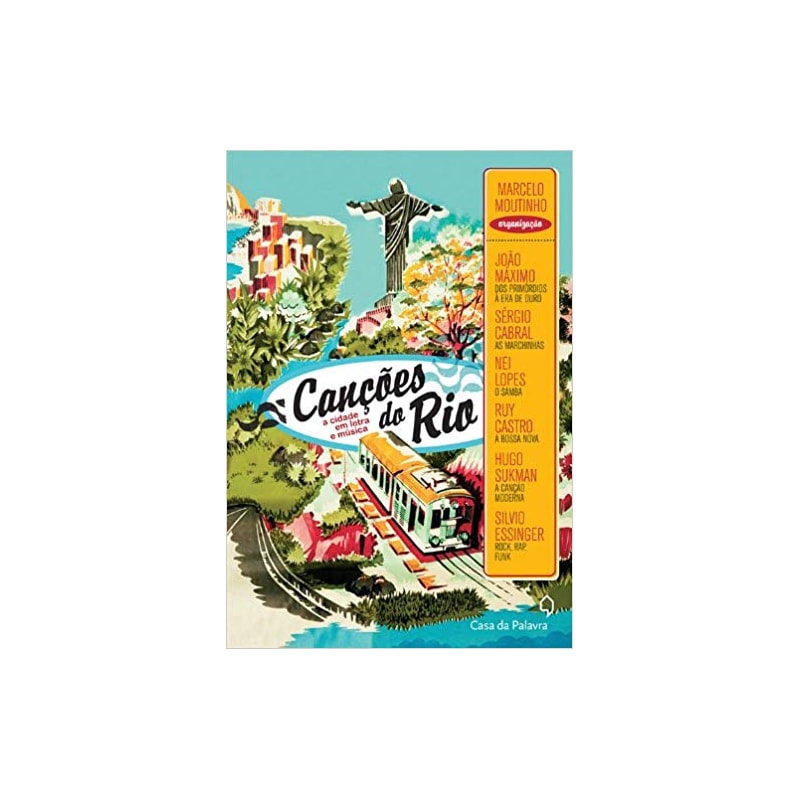 CANCOES DO RIO - A CIDADE EM LETRA E MUSICA - 1