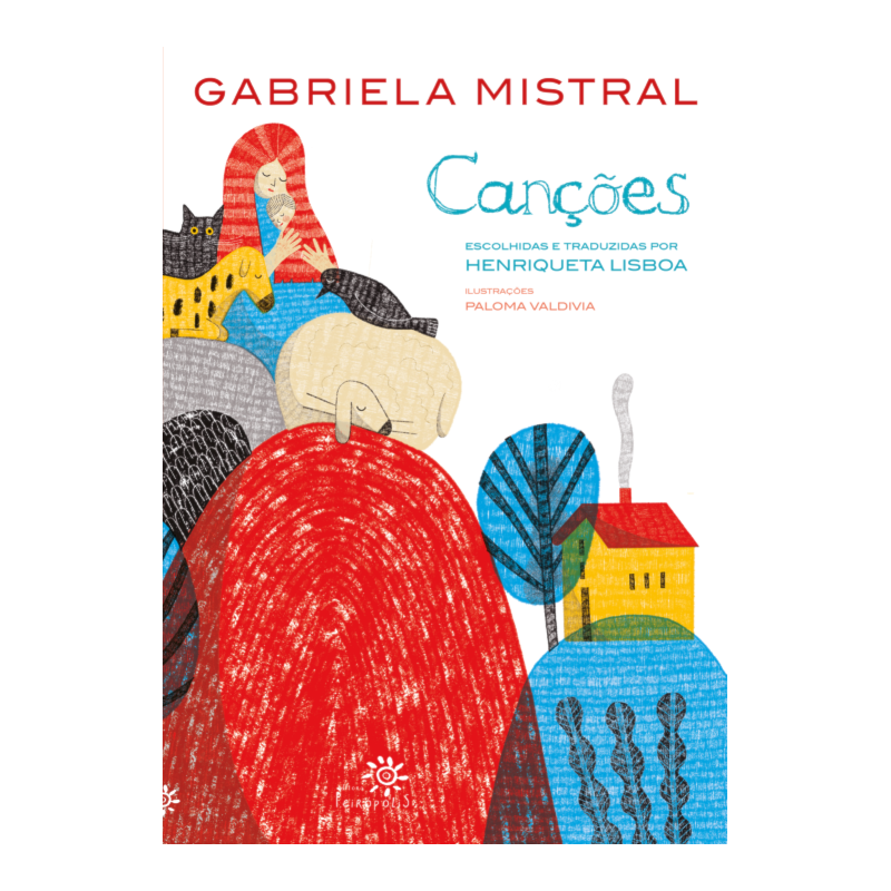 CANÇÕES: GABRIELA MISTRAL