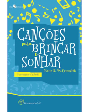 Canções para brincar e sonhar: Musicalização infantil