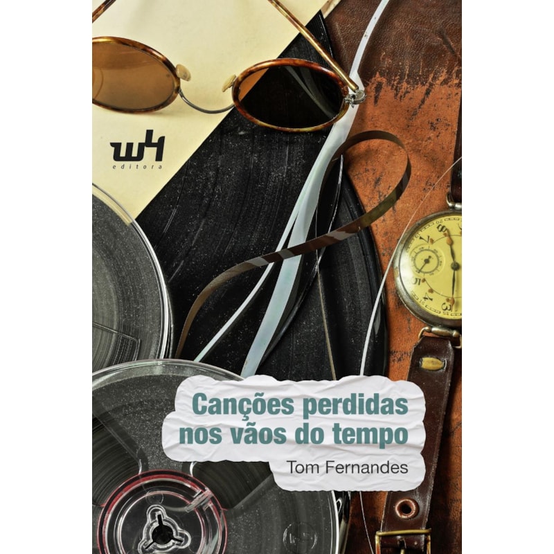 Canções perdidas nos vãos do tempo