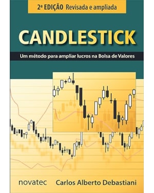 CANDLESTICK - UM MÉTODO PARA AMPLIAR LUCROS NA BOLSA DE VALORES