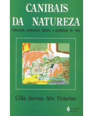 CANIBAIS DA NATUREZA - EDUCAÇÃO
